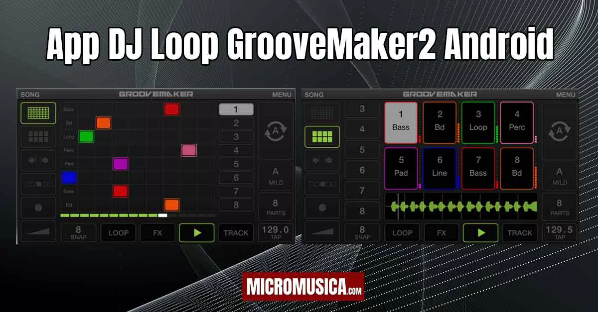 Apps DJ para tocar en vivo con tu smartphone GrooveMaker2 para Android gratis.