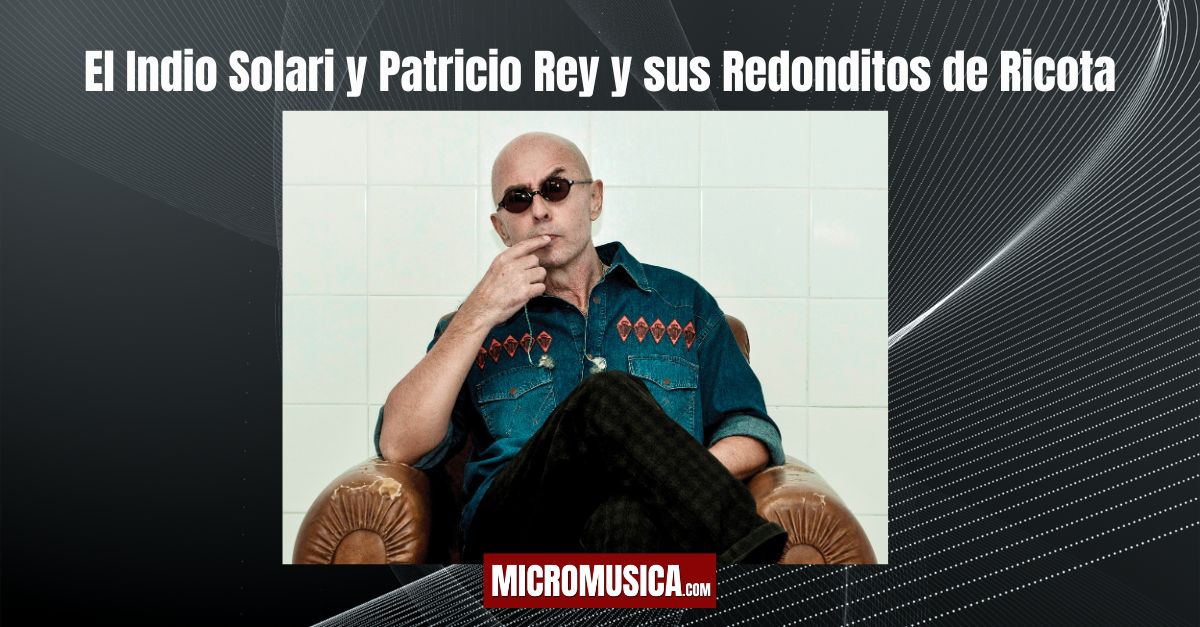 El Indio Solari y Patricio Rey y sus Redonditos de Ricota: la historia de una leyenda del rock argentino