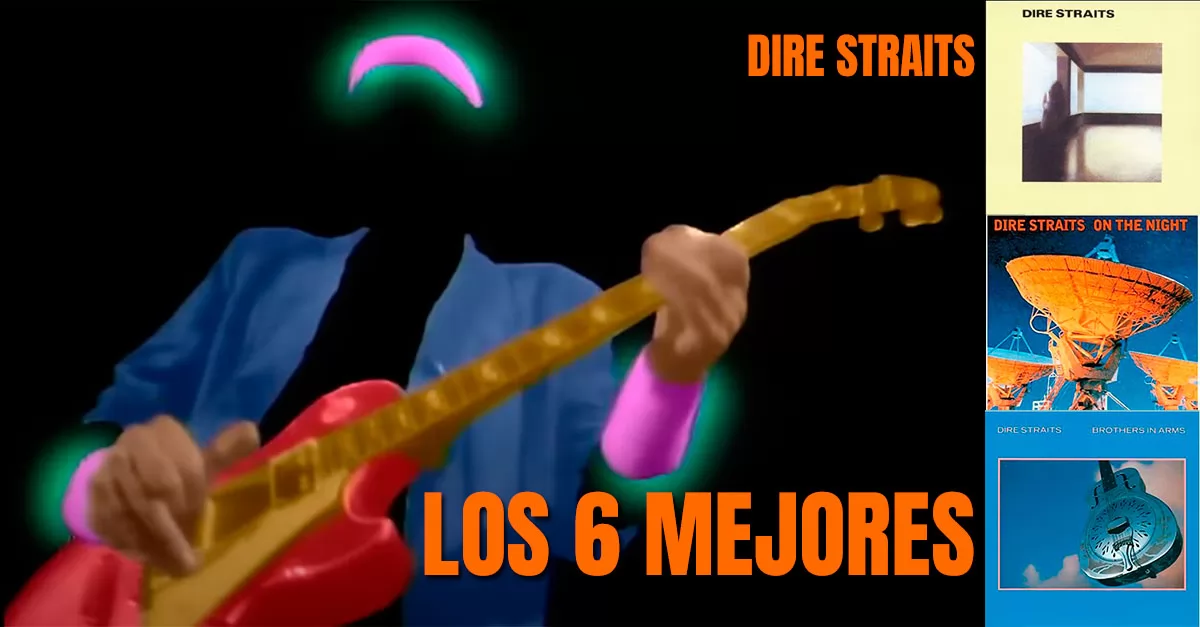 Los 6 mejores temas de Dire Straits que tenes que escuchar si te gusta el Rock