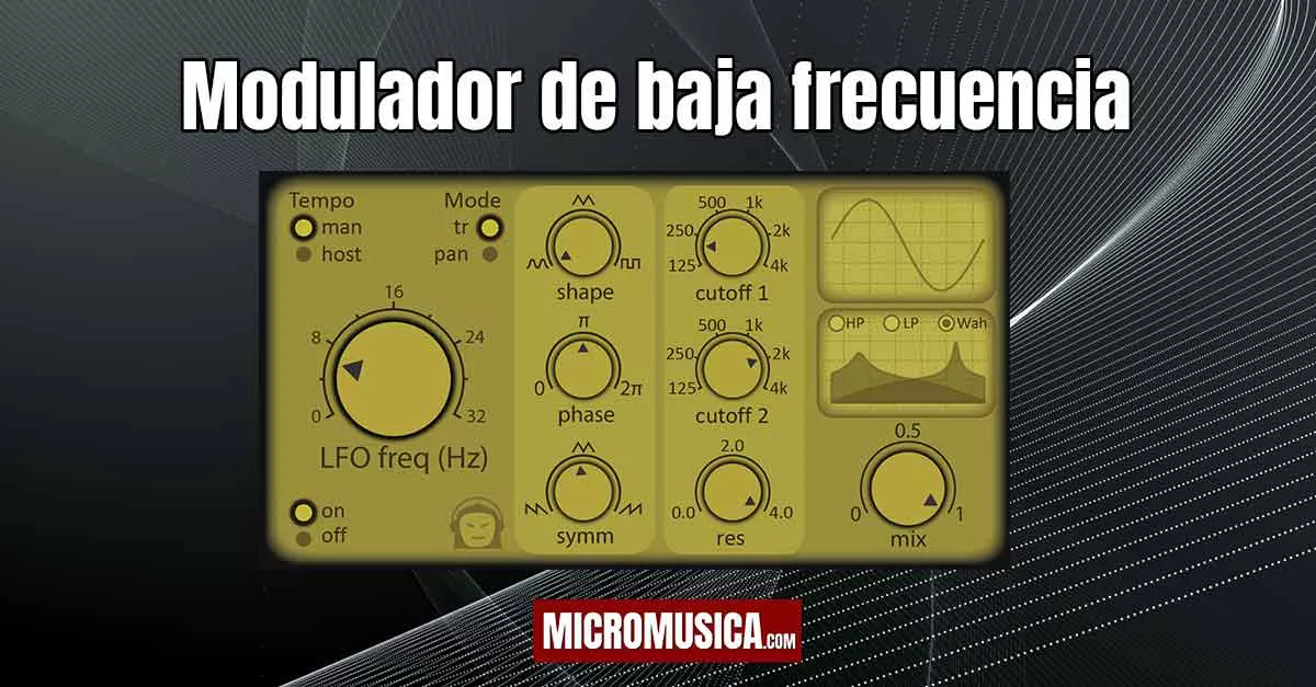 Modulador de baja frecuencia, auto tremolo ,  auto wha , LFO gratis .