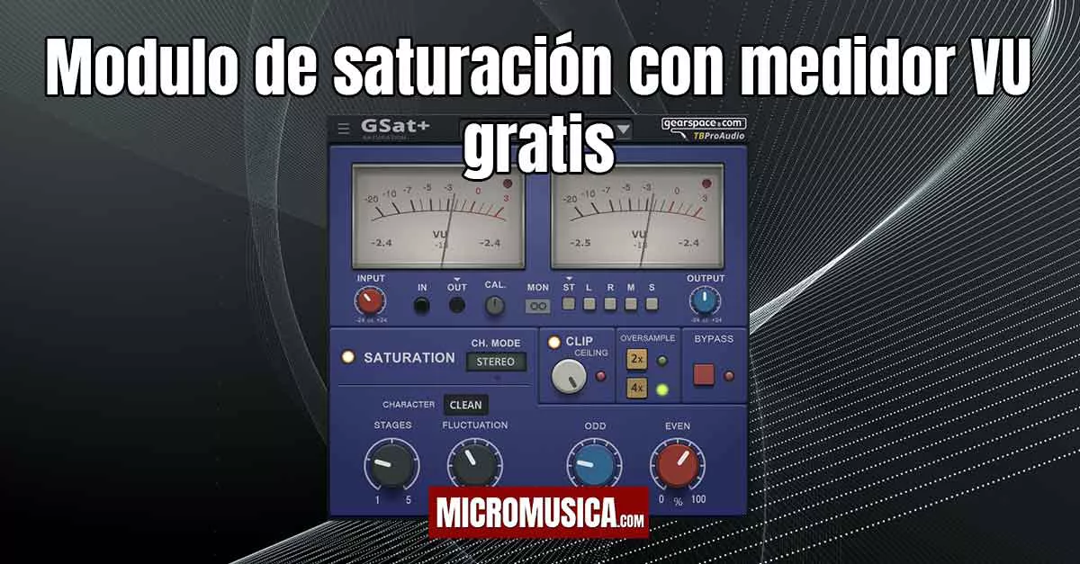 Modulo de saturación con medidor de vúmetros gratis