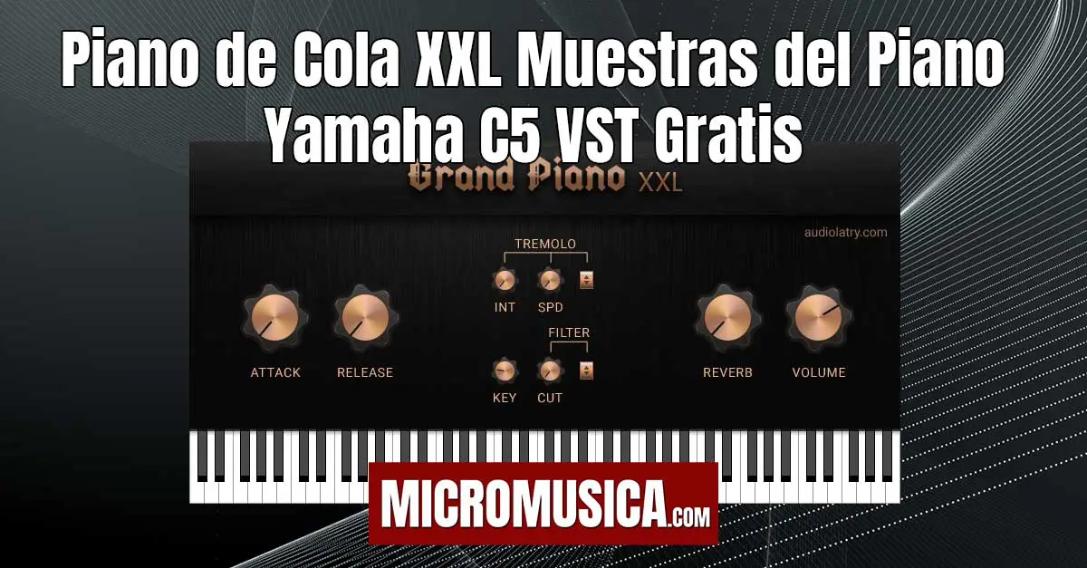Piano de Cola XXL Muestras del Piano Yamaha C5 VST Gratis