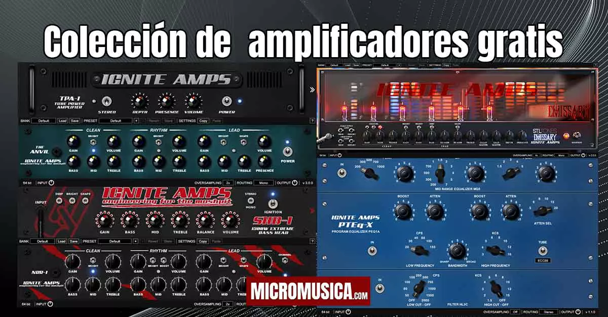 Amplificadores valvulares gratis emulador de sonido imperdible de Ignite Amps